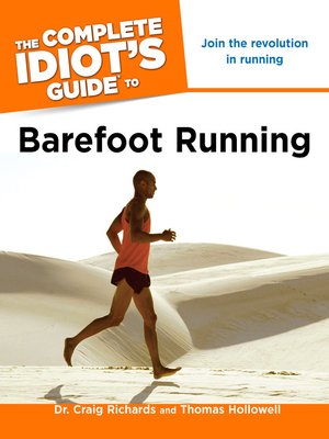 cover image of The Complete Idiot's Guide to Barefoot Running